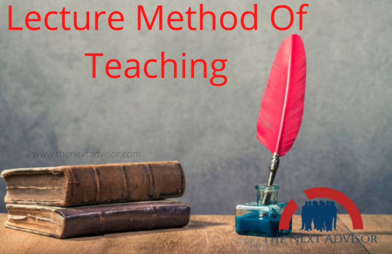 lecture-method-of-teaching-the-next-advisor