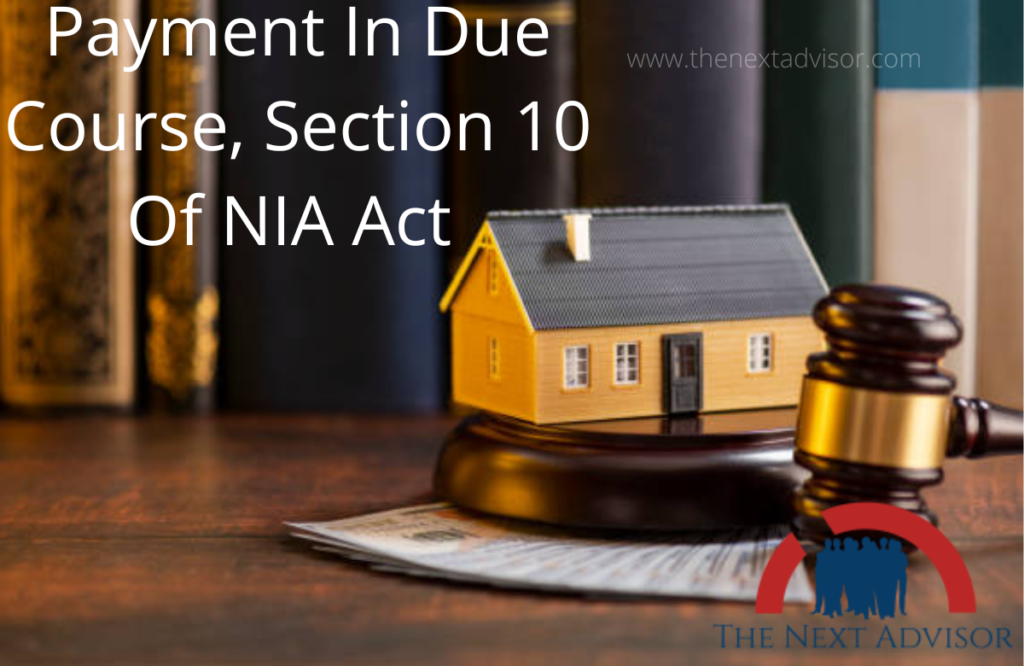 payment-in-due-course-section-10-of-nia-act-the-next-advisor