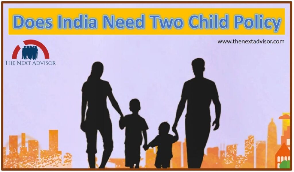 Does India Need Two Child Policy